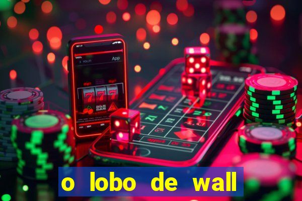 o lobo de wall street assistir